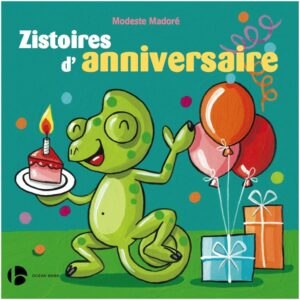 Zistoires d’anniversaire