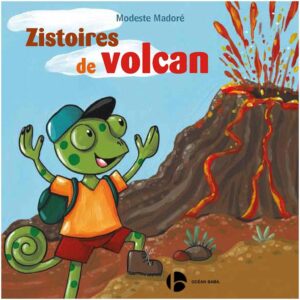 Zistoires de volcan